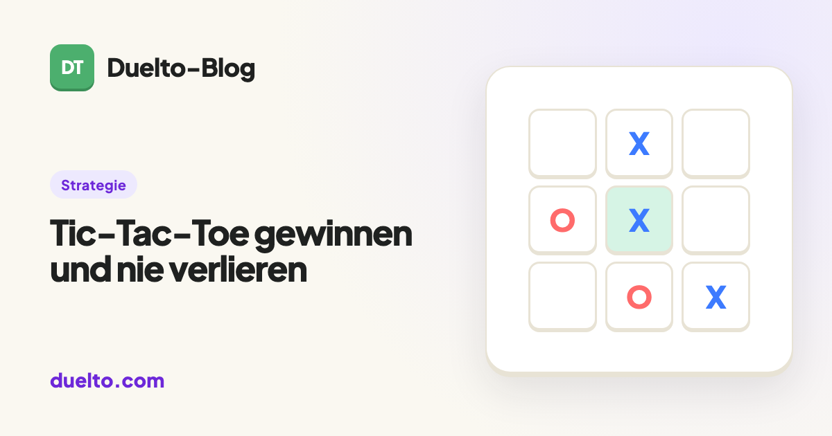 Tic-Tac-Toe gewinnen und nie verlieren