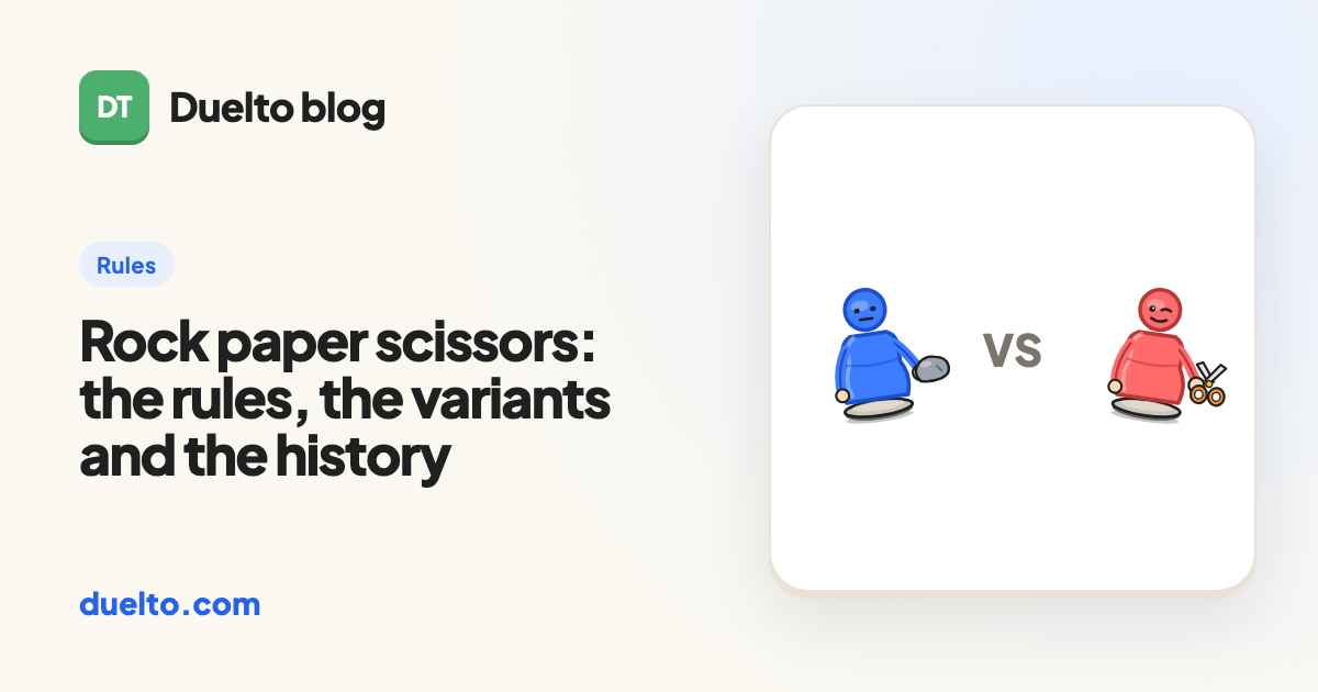 Rock paper scissors: the rules, the variants and the history