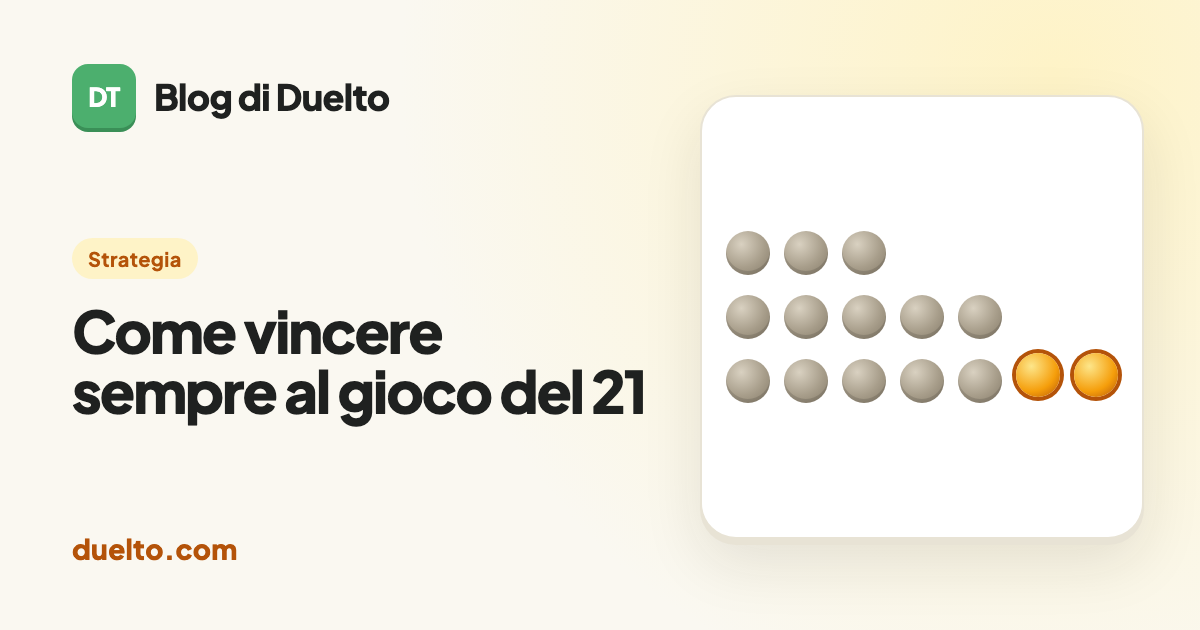 Come vincere sempre al gioco del 21