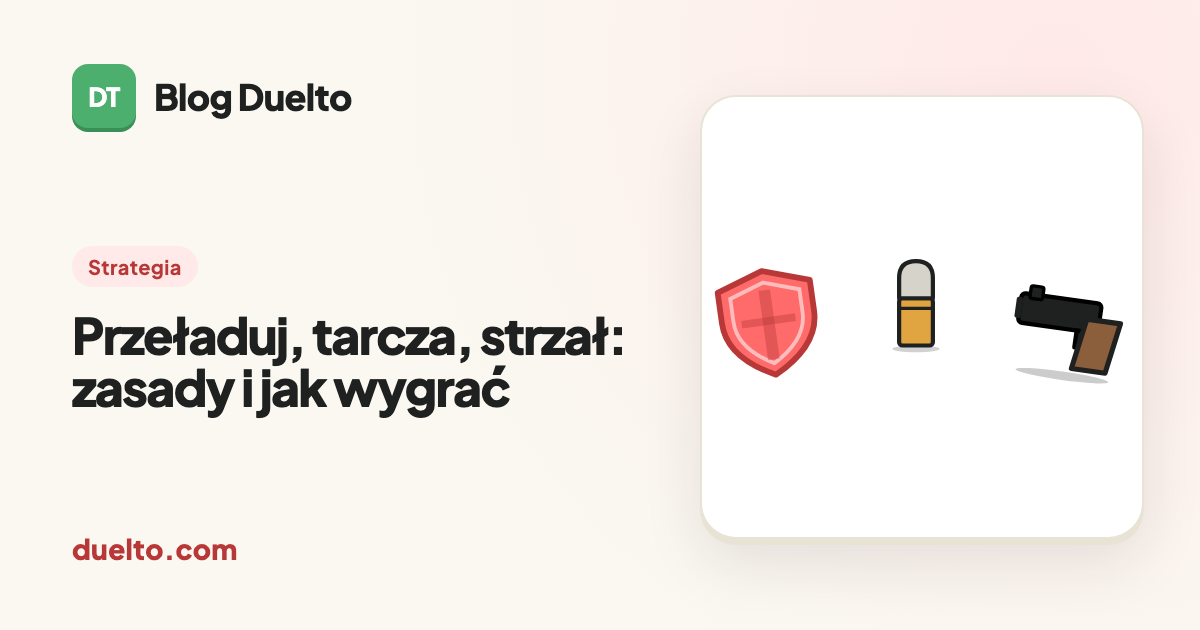 Przeładuj, tarcza, strzał: zasady i jak wygrać