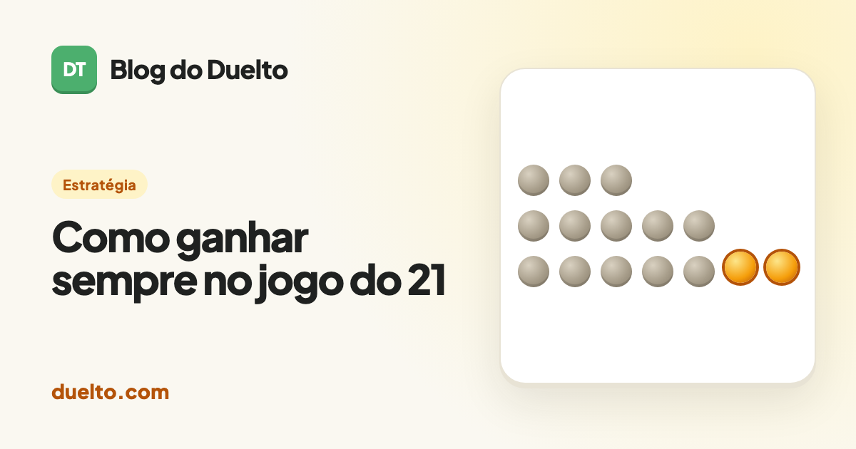 Como ganhar sempre no jogo do 21