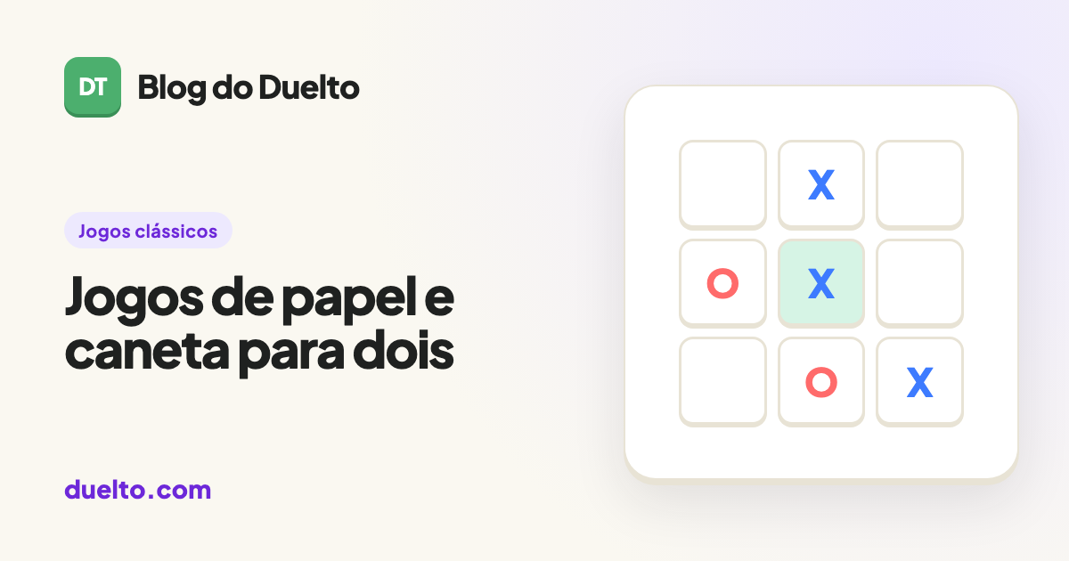 Jogos de papel e caneta para dois