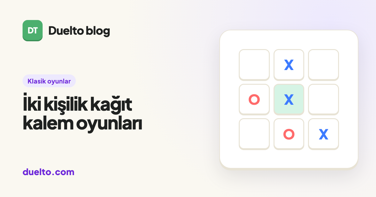 İki kişilik kağıt kalem oyunları